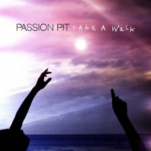 51. Passion Pit - "Take A Walk"