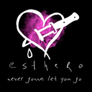 63. Esthero - "Never Gonna Let You Go"