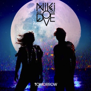 64. Niki & The Dove - "Tomorrow"