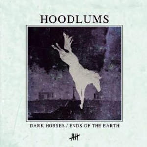 88. Hoodlums - "Dark Horses"