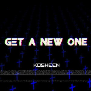 97. Kosheen - "Get A New One"